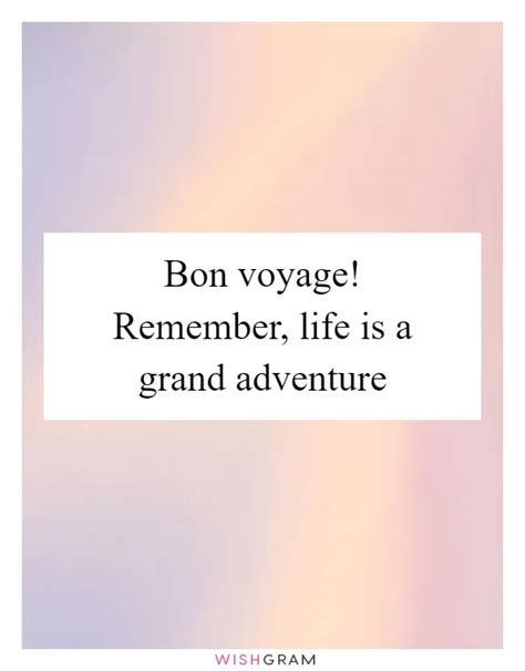 Messages of Bon Voyage & Grand Adventure
