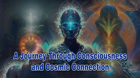 Messages of Cosmic Connection & Universal Energy