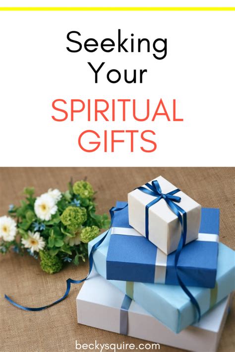 Messages of Encouragement for Seeking Spiritual Gifts