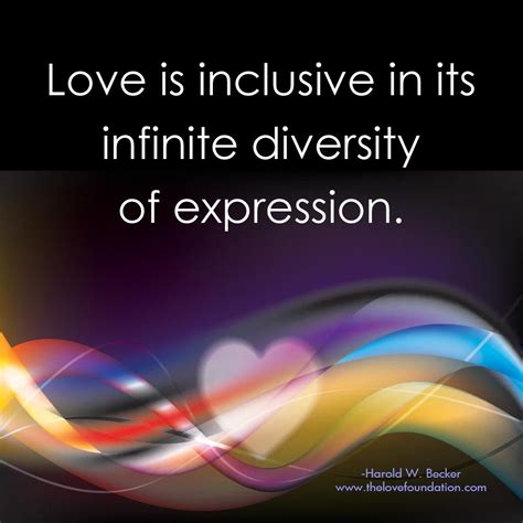 Messages of Unconditional Love and Inclusion