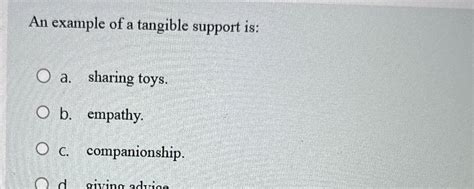 Messages That Offer Specific, Tangible Support