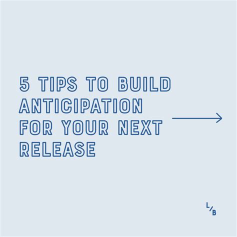 Messages to Build the Anticipation (For the Recipient)