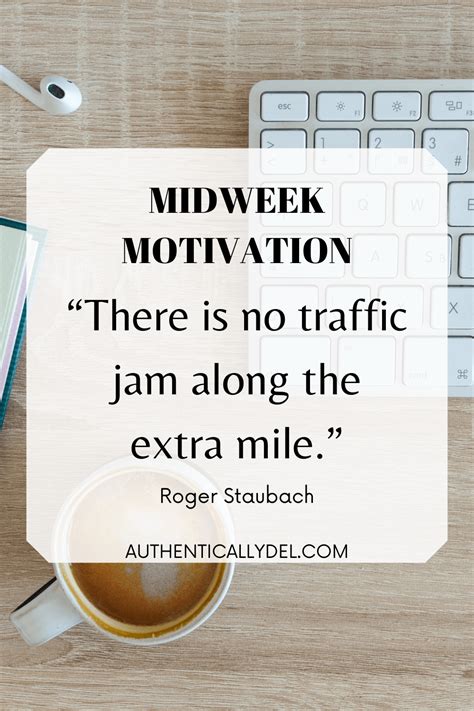 Mid-Week Motivation: Inspiring Messages to Power Through