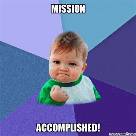 Mission Accomplished: Congratulations for Winning the Fight