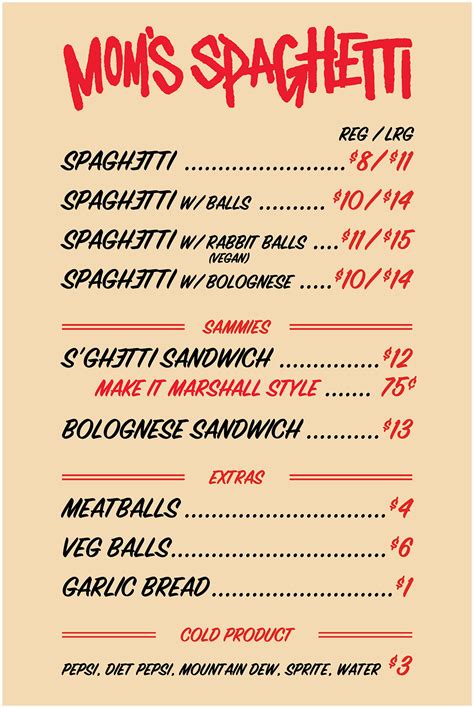 Mom's Spaghetti is on the Menu