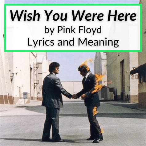 More Than Just a Song: Heartfelt 'And I Wish You Were Here' Lyrics & Messages for Every Emotion