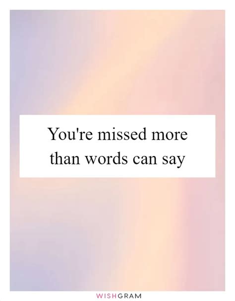 More Than Words: Poetic Ways to Say You're Missed