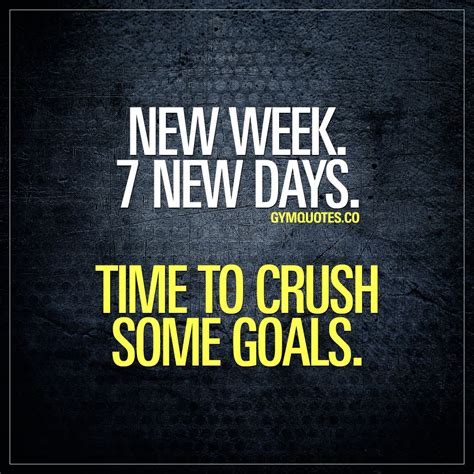 Motivational Messages to Crush the Week