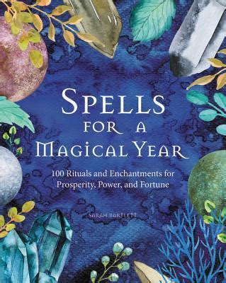 Mystic Spells & Enchantments for a Magical Year