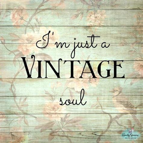 Nostalgic Messages for a Vintage Soul