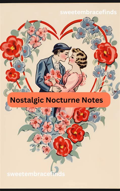 Nostalgic Notes of Love