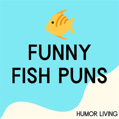 O-fish-ially Hilarious Puns & Wordplay