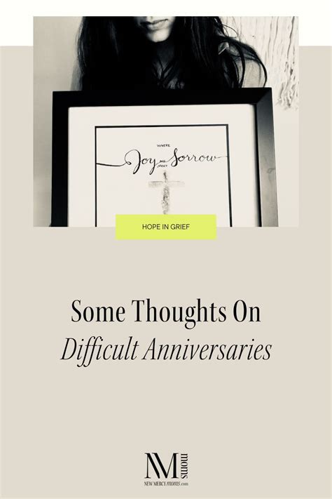 On Anniversaries and Difficult Dates