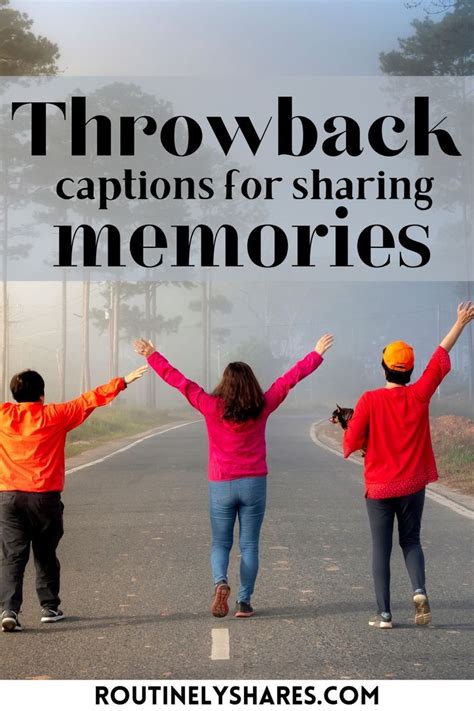 Perfect Captions for That Throwback Photo