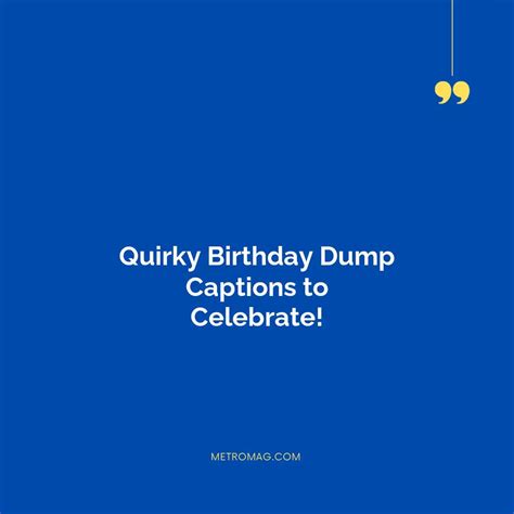Perfect Captions for Your Birthday Photo Dump