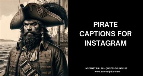 Perfect Pirate Captions for Your Social Media Swag