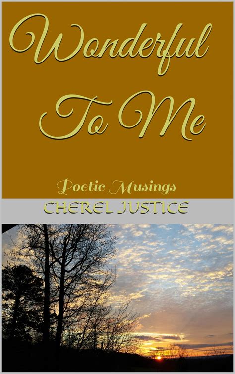 Poetic & Wistful Musings