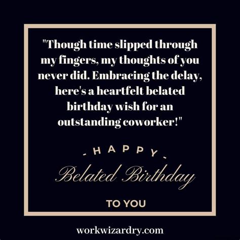 Polished & Professional: Belated Wishes for a Colleague or Boss