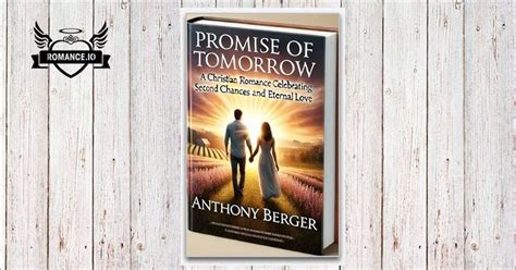 Promises for an Eternal Tomorrow