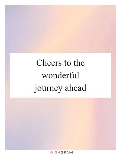 Proud & Inspirational Wishes for His Journey Ahead