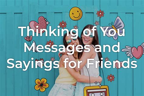 Quirky "Just Thinking of You" Messages for a Friend in a Funk