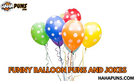 Ready to Pop! Funny & Playful Balloon Puns