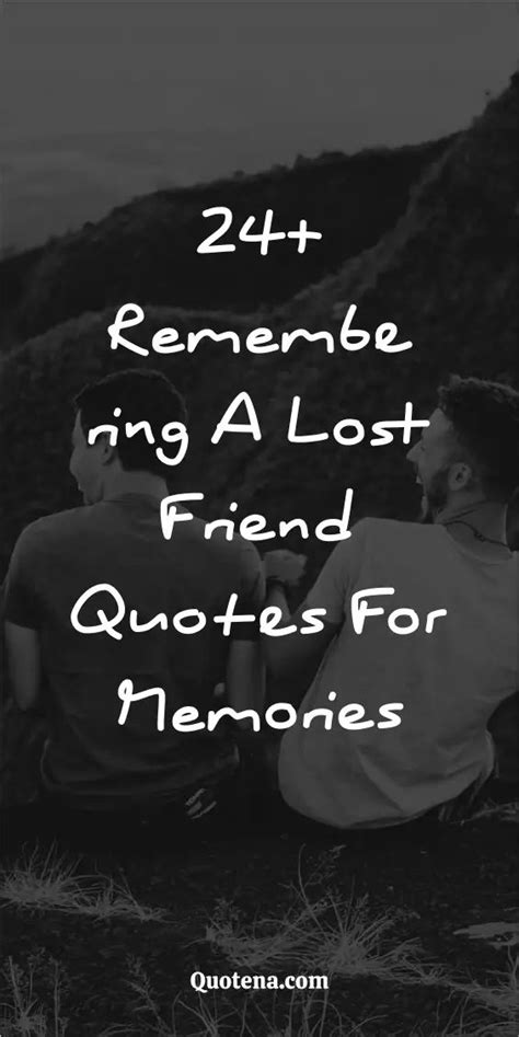 Remembering a Lost Friend or Loved One