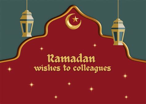 Respectful Ramadan Wishes for Colleagues & Professional Contacts
