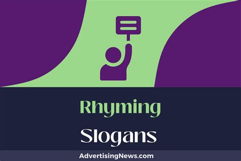 Rhyming & Rhythmic Slogans