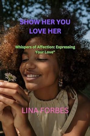 Romantic Whispers: Expressing Love & Affection