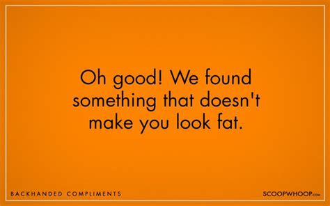 Sarcastic & Sweet: Backhanded Compliments & Thank Yous