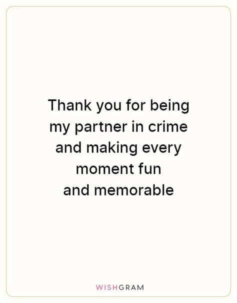 Sarcastic 'Thank You' Notes for My Partner-in-Crime