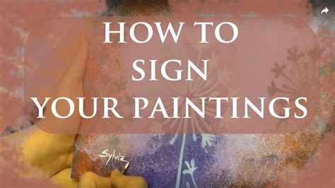 Short & Poetic Ways to Sign Your 'Painting'