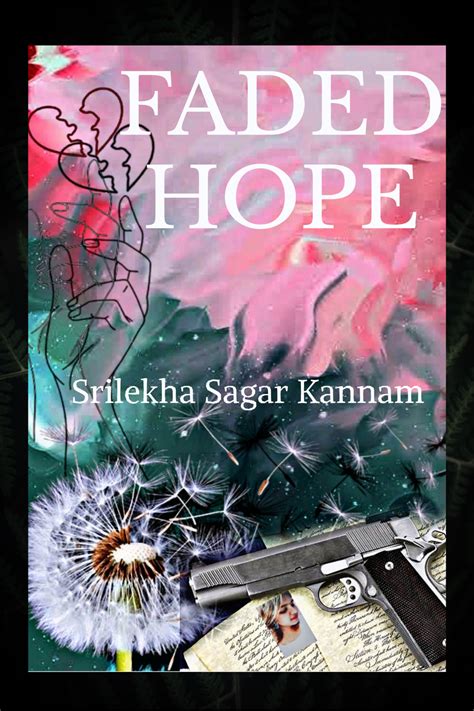 Short & Poignant Notes on a Faded Hope