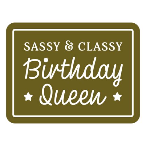 Short & Sassy Birthday Texts for the Queen