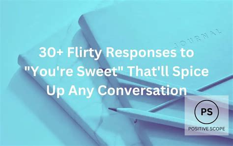 Short, Sassy & Sweet Replies for Texts/DMs
