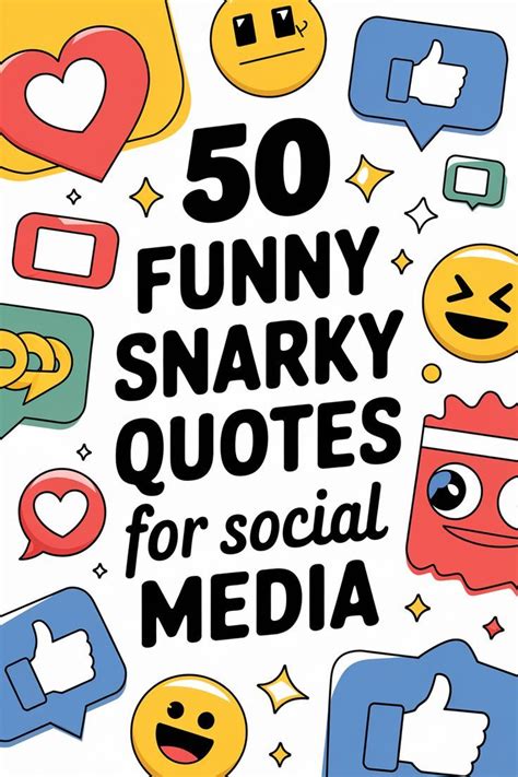 Short, Sweet, and Snarky One-Liners