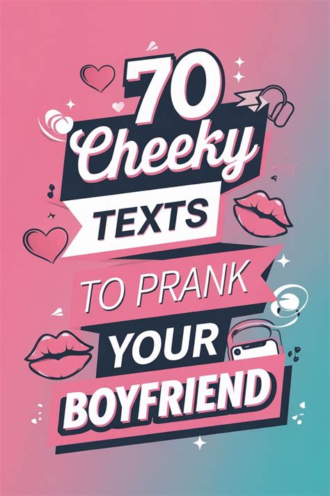 Short, Sweet & Cheeky Texts