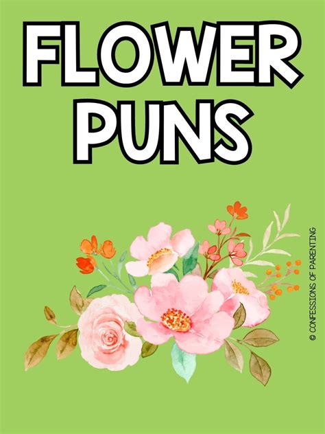 Short & Sweet Floral Puns and Quips