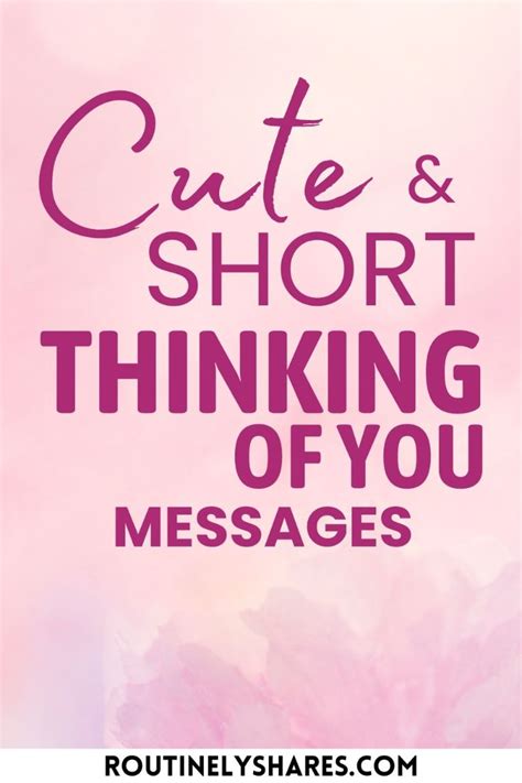 Short & Sweet Messages for a Quick Note or Text