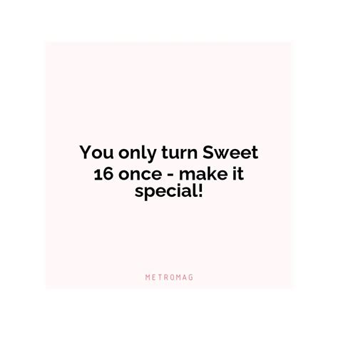 Short, Sweet & Social-Media-Ready: Quick Messages for Your Sweet 16