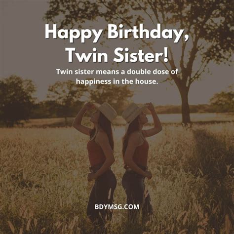 Short & Sweet Twin Sister Birthday Quotes (for Texts & Social Media)