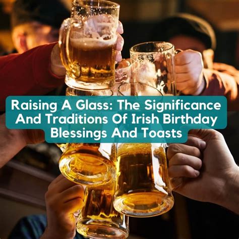 Sláinte! Birthday Toasts for Raising a Glass