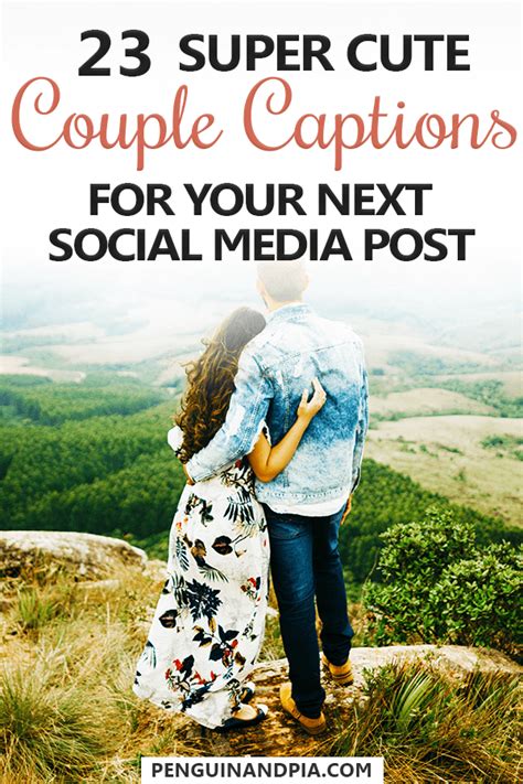 Social Media Captions for Your Favorite Couple