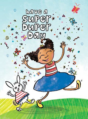 "Super-Dee-Duper" Wishes for a Happy Day