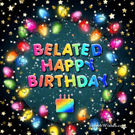 The "Belated Birthday Wishes" Thank You GIF Reply