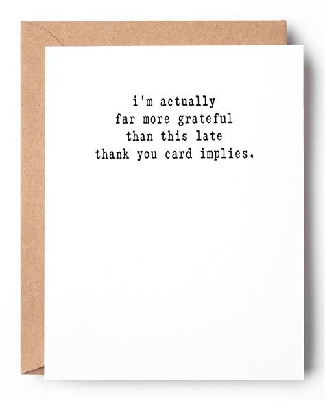 The "Belated Thank You" Procrastinator