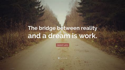 The Bridge Between Dreams and Reality: For Pursuing a Goal