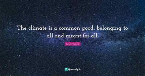 The Climate is a Character of its Own