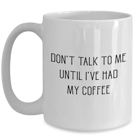 The "Don't Talk To Me Until I've Had My Coffee" Collection
